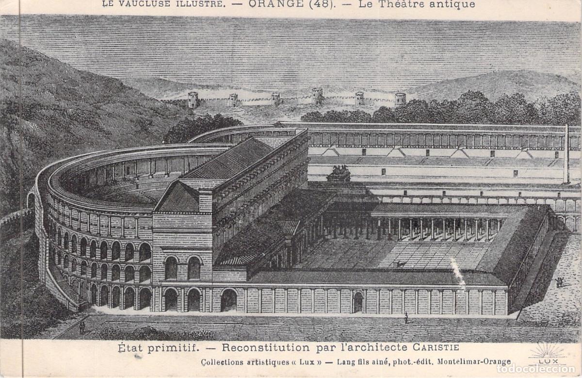 Postales: Postal del Teatro Antiguo de Orange - Reconstrucci&oacute;n de Caristie