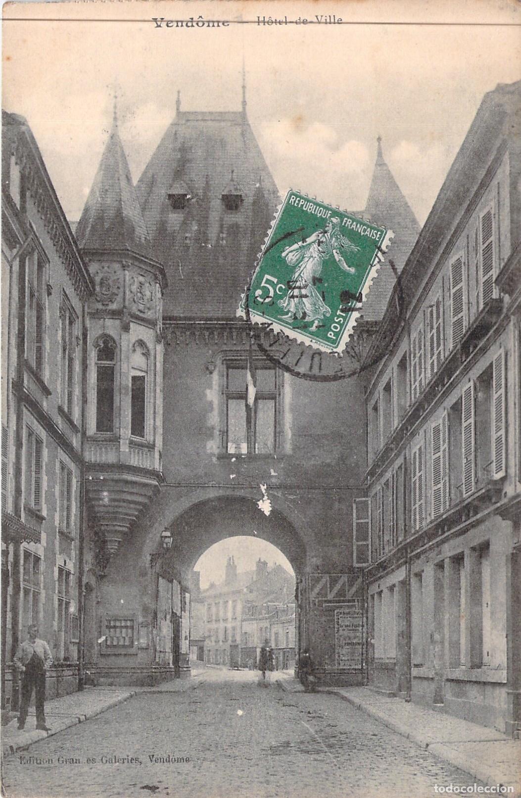Postales: Postal de Vend&ocirc;me - H&ocirc;tel de Ville y Arquitectura Hist&oacute;rica