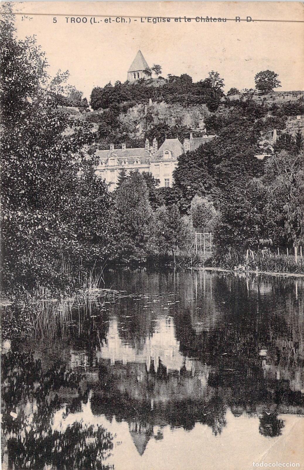 Postales: Postal de Troo, Francia: La Iglesia y el Castillo sobre el r&iacute;o