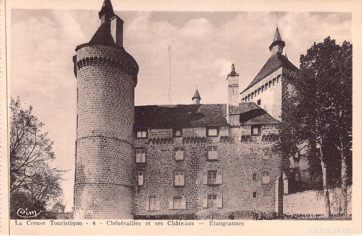 Postales: Postal Castillo de Etangsannes en Ch&eacute;n&eacute;railles, Creuse, Francia