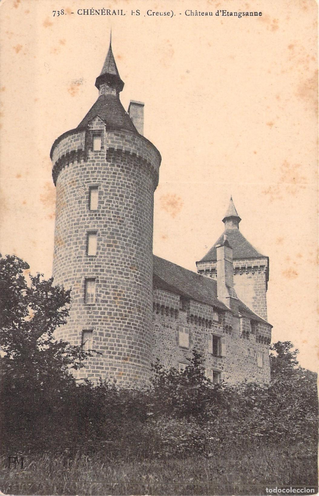Postales: Postal del Castillo de Etangsanne en Ch&eacute;n&eacute;railles, Creuse