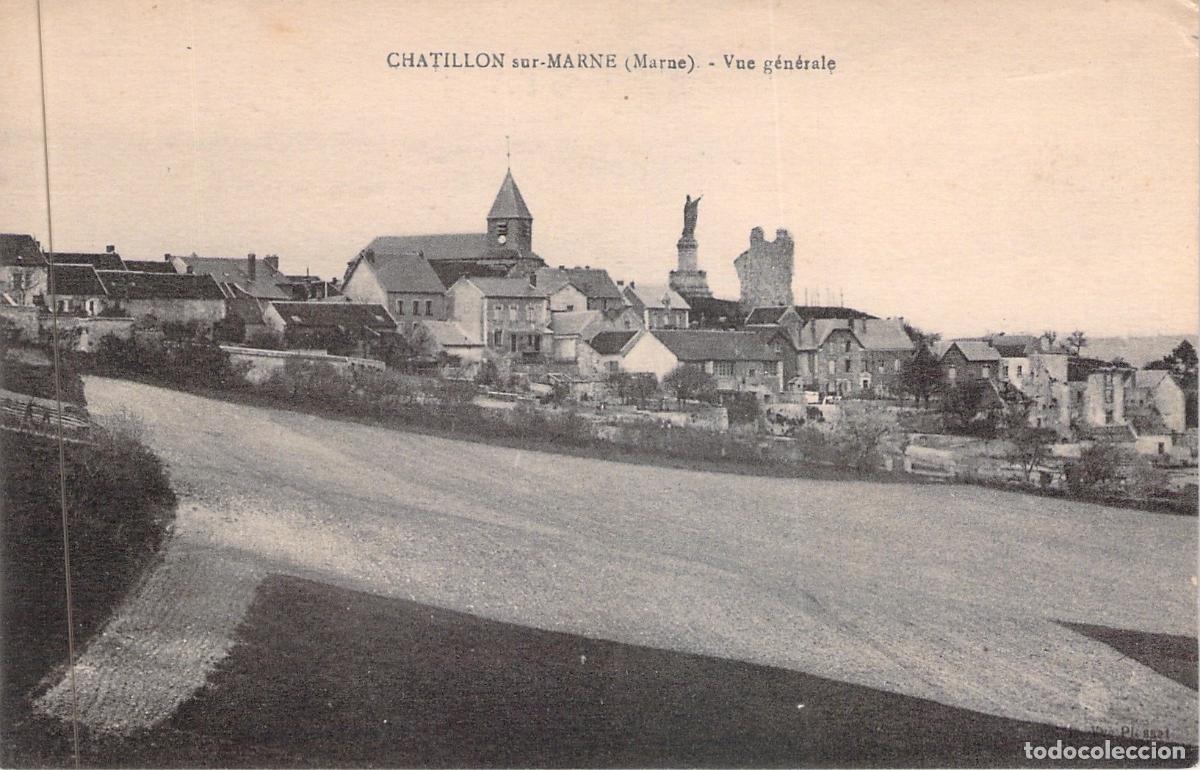 Postales: Postal de Ch&acirc;tillon-sur-Marne, Francia - Vista General y Monumento