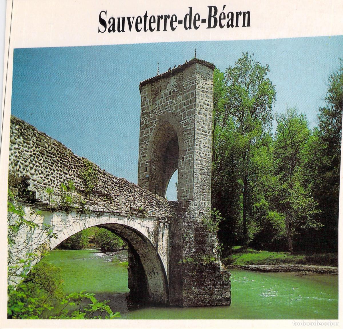 Postales: Postal de Sauveterre-de-B&eacute;arn y el Pont de la L&eacute;gende