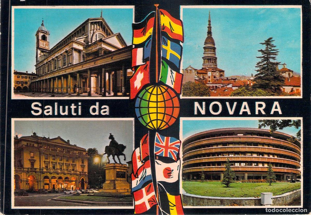 Postales: Postal Saluti da Novara Italia con Vistas y Banderas