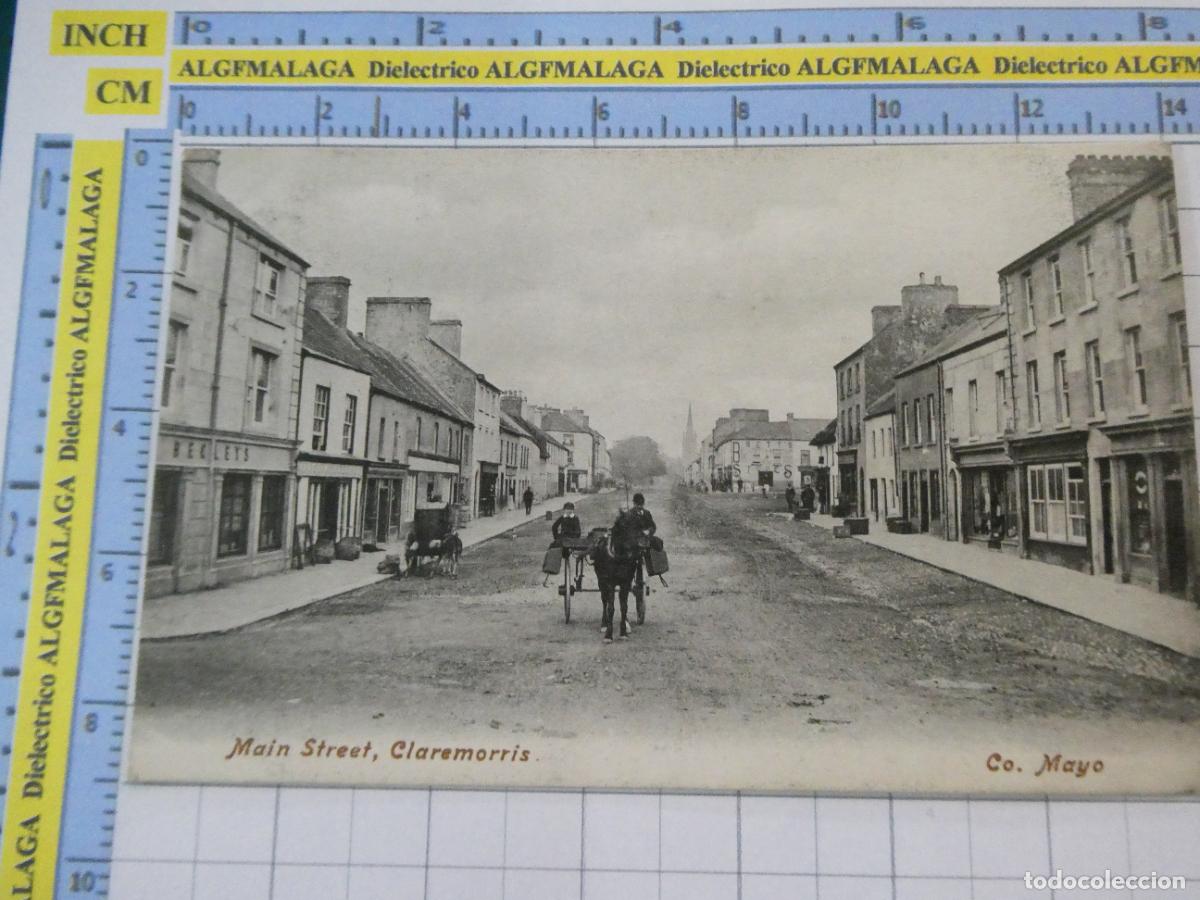 Postales: POSTAL DE IRLANDA, CLAREMORRIS MAIN STREET. MATASELLOS A&Ntilde;O 1905. 1761