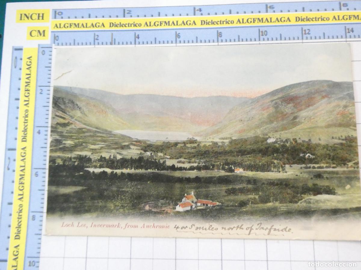Postales: POSTAL DE REINO UNIDO GRAN BRETA&Ntilde;A. ESCOCIA LOCH LEE INVERMARK FROM AUCHRONIE. 1762