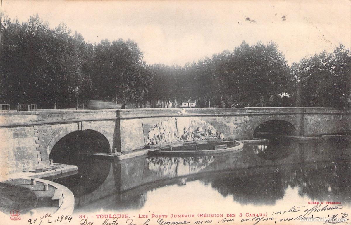 Cartes Postales: Postal Antigua de Toulouse: Les Ponts Jumeaux y los Tres Canales