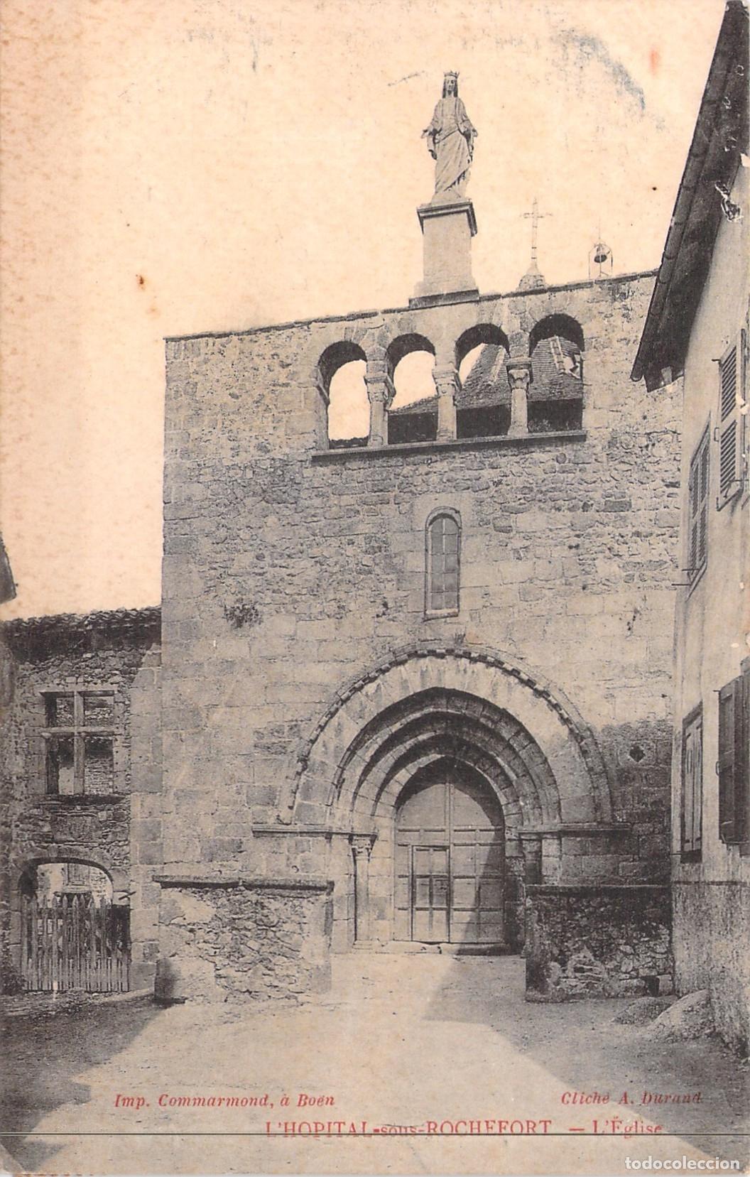 Cartes Postales: Postal de la Iglesia de L'H&ocirc;pital-sous-Rochefort