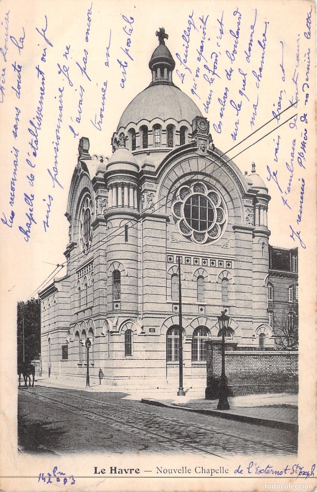 Cartes Postales: Postal de la Nueva Capilla de San Jos&eacute; en Le Havre