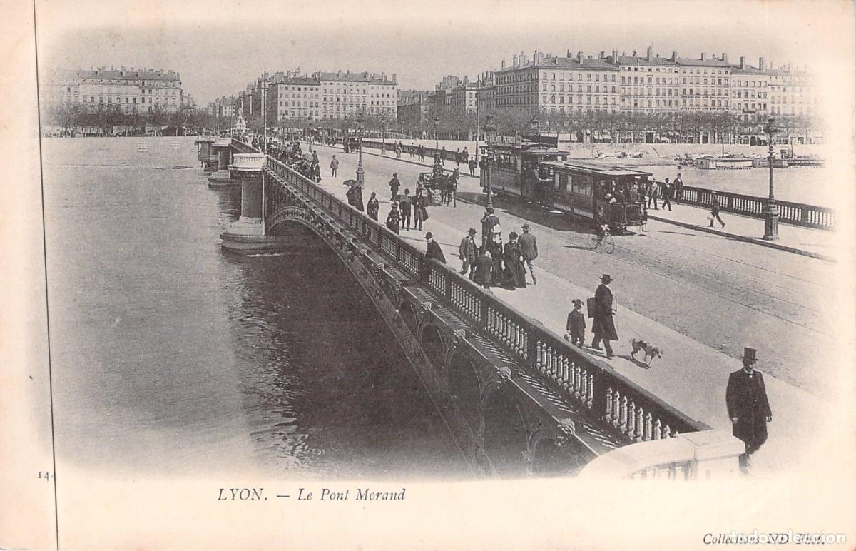 Postkarten: Postal de Lyon: Vista del Puente Morand y el Tranv&iacute;a