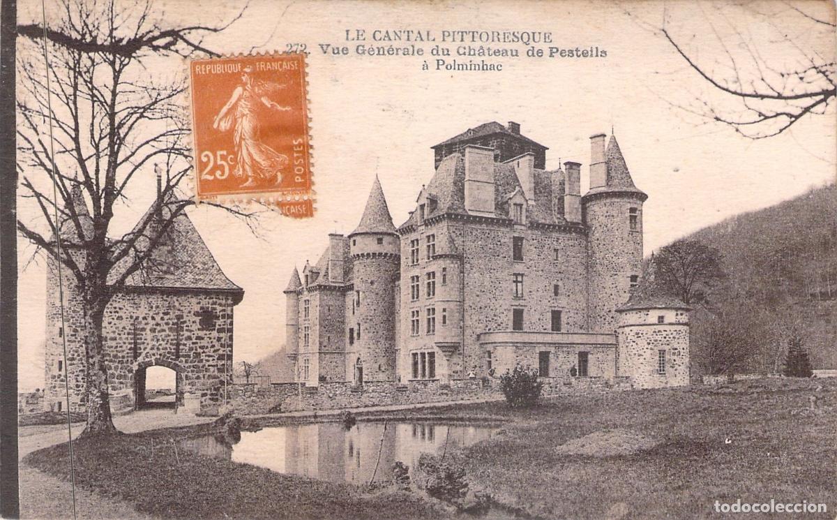Postkarten: Postal del Castillo de Pesteils en Polminhac, Cantal, Francia