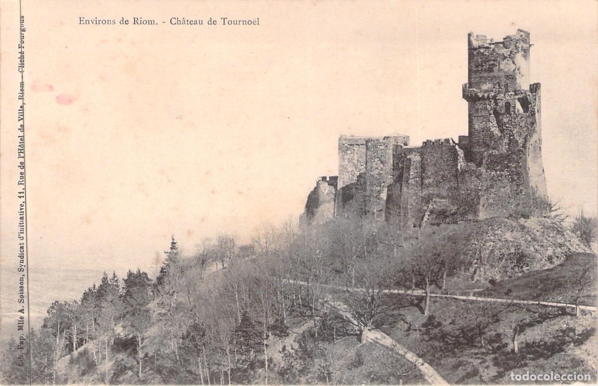 Cartes Postales: Postal Castillo de Tourno&euml;l en Riom Francia