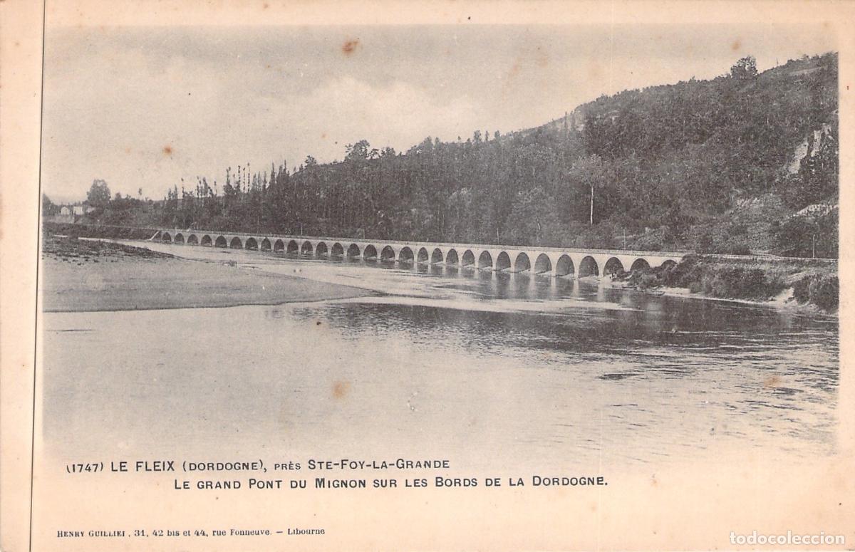 Cartes Postales: Postal Puente del Mignon sobre el r&iacute;o Dordo&ntilde;a, Le Fleix, Francia