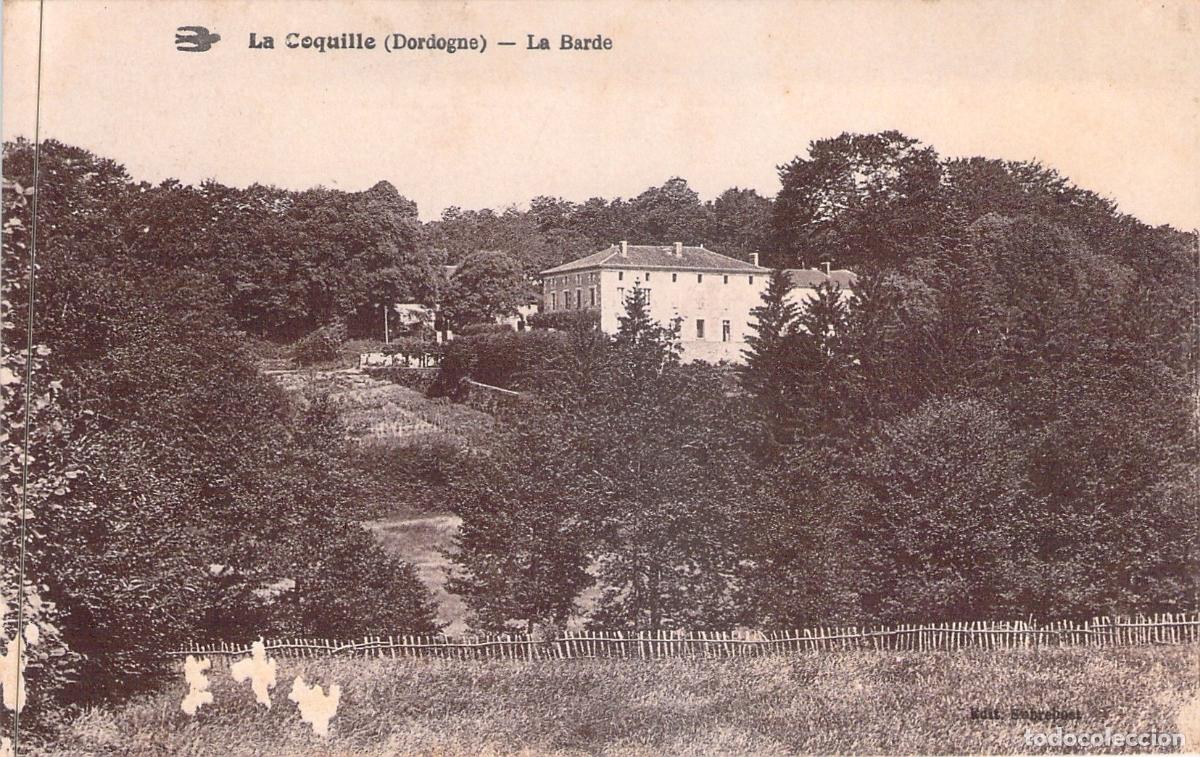 Cartes Postales: Tarjeta Postal La Coquille Dordogne - Mansi&oacute;n La Barde
