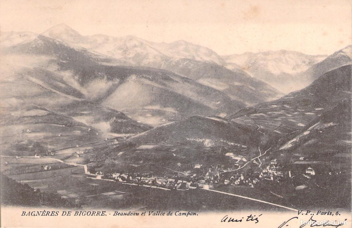 Cartes Postales: Postal de Bagn&egrave;res de Bigorre: Vista de Beandeau y Valle de Campan