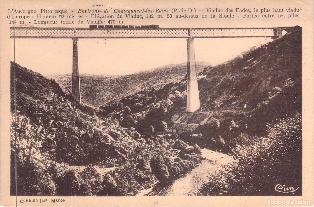 Postales: Postal del Viaducto de las Fades, Ch&acirc;teauneuf-les-Bains, Auvernia