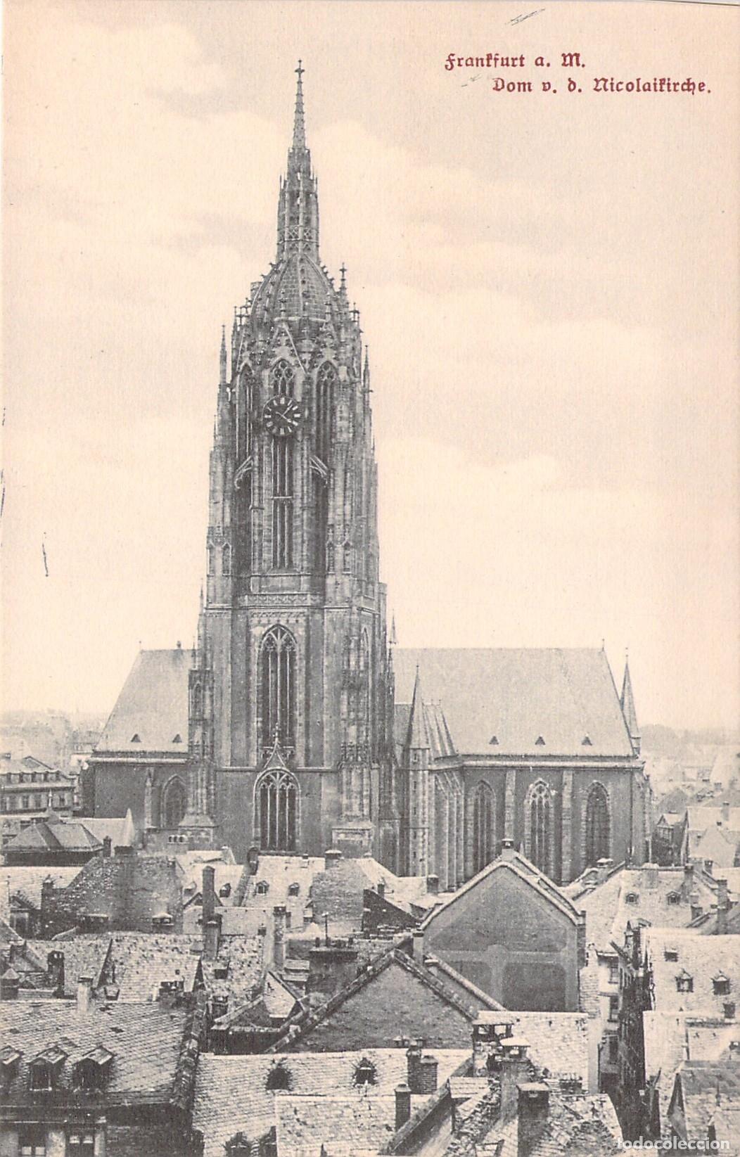 Postales: Postal de la Catedral de Frankfurt desde la Iglesia de San Nicol&aacute;s