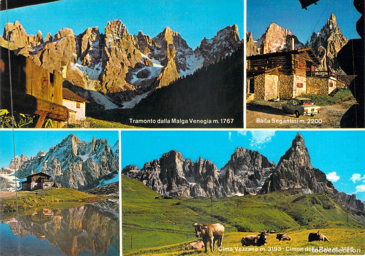 Postales: Postal de los Dolomitas, Passo Rolle, Baita Segantini y Cima Vezzana