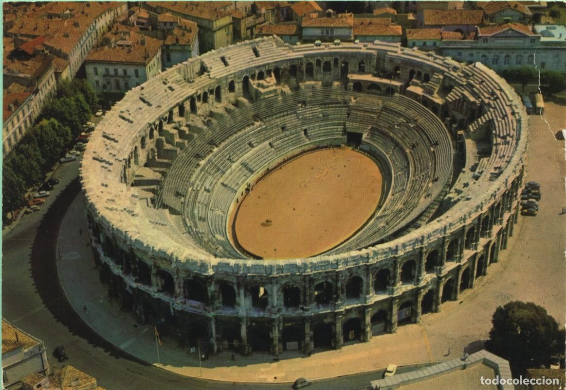 Postales: N&ordm; 1029-NIMES (Gard). France. Les ar&egrave;res, d&eacute;but du 1er s. de notre &egrave;re pr&eacute;sentent la forme d'une ell