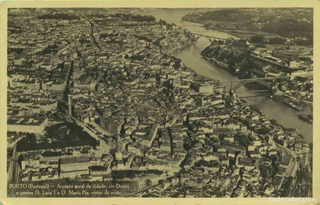 Postales: PORTO. Portugal. Aspecto geral da cidade, rio Douro e pontes D. Luiz I e D. Maria Pia, vistos de avi