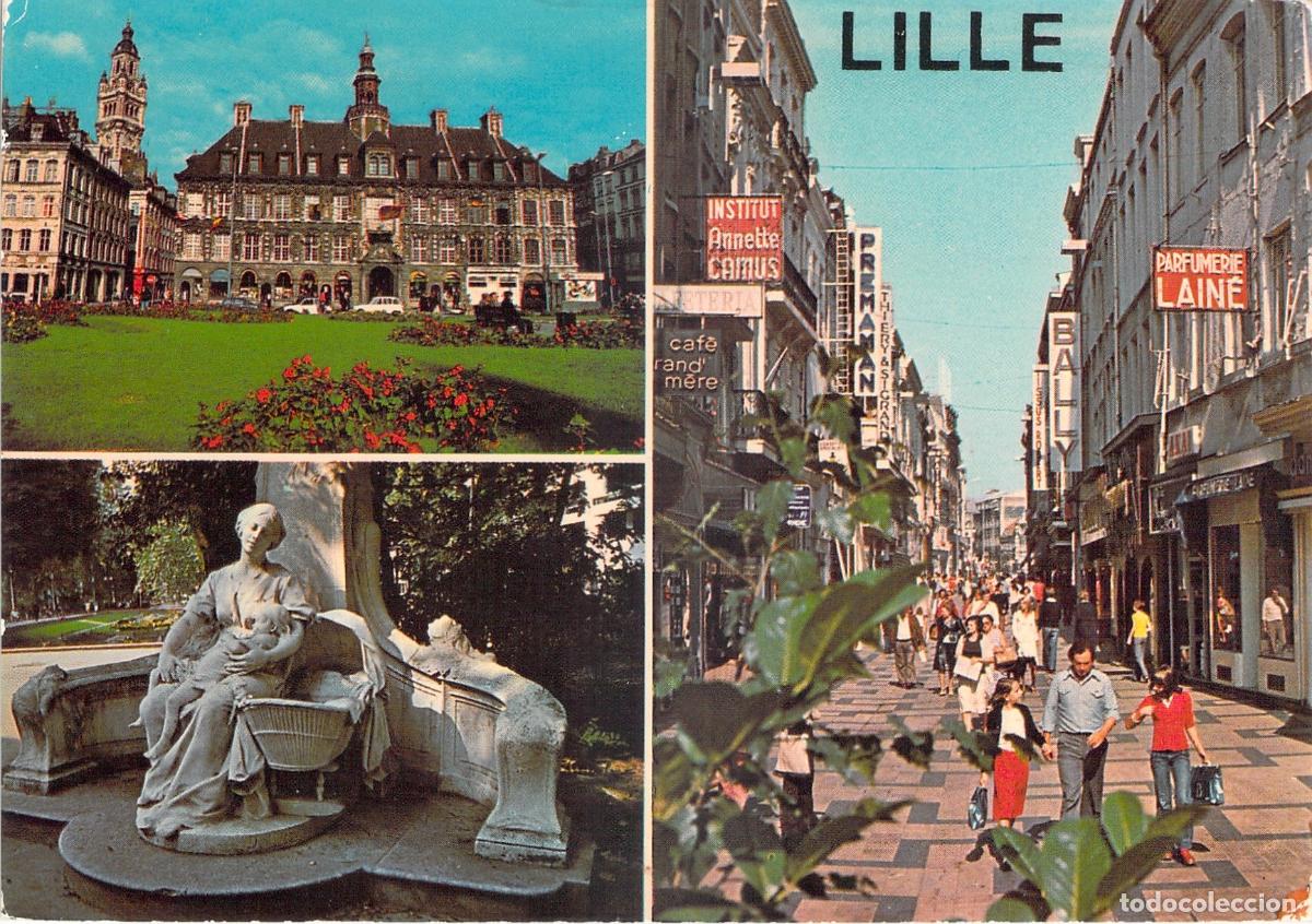 Postales: Postal de Lille: Vieille Bourse, Rue Neuve y Monumento Le P'tit Quinquin