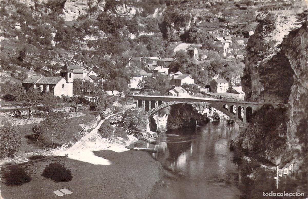 Postales: Postal de Saint-Ch&eacute;ly-du-Tarn, Gorges du Tarn y Puente de Piedra