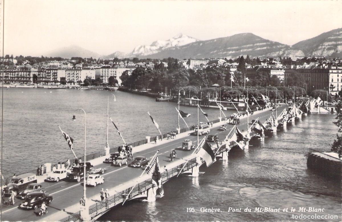 Postales: Postal de Ginebra, Suiza: Puente del Mont-Blanc y Alpes