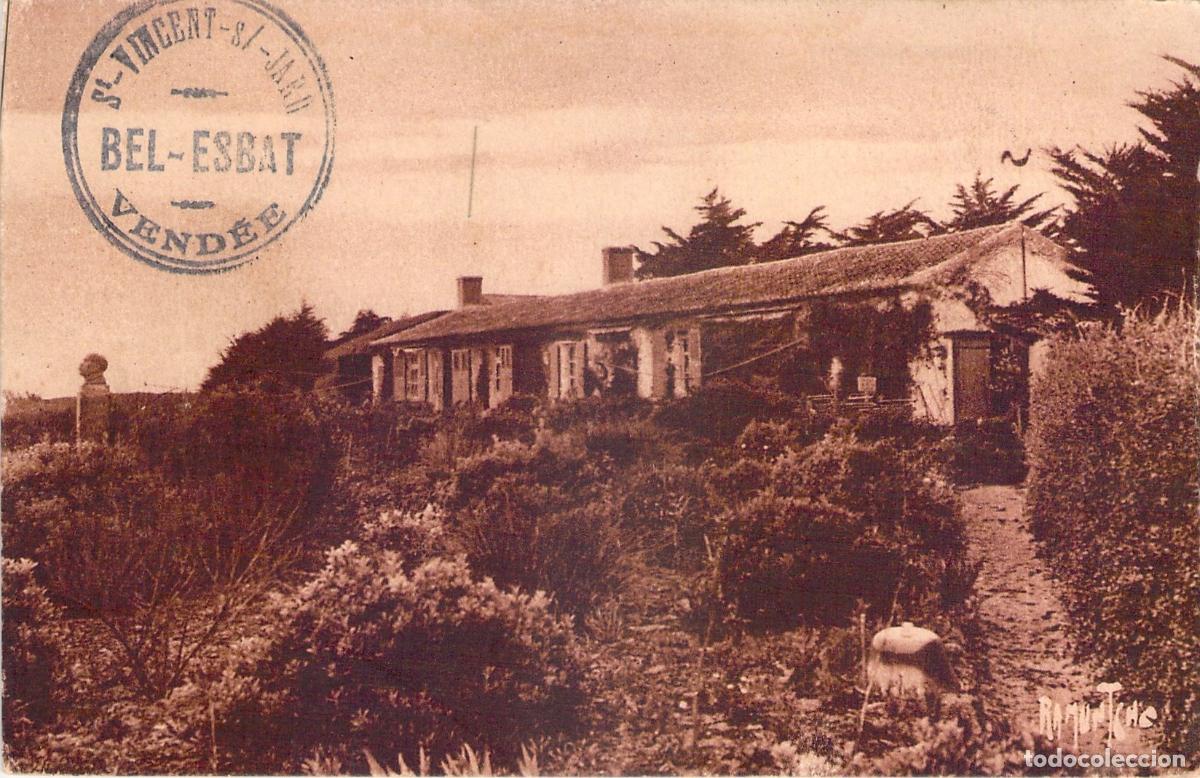 Postales: Postal La Bicoque, Residencia de Georges Clemenceau en Saint-Vincent-sur-Jard