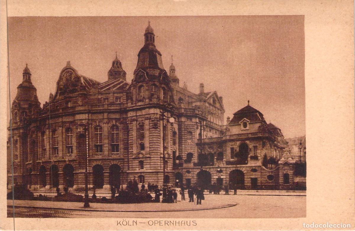Postales: Postal de la &Oacute;pera de Colonia, Alemania - Opernhaus am Habsburgerring