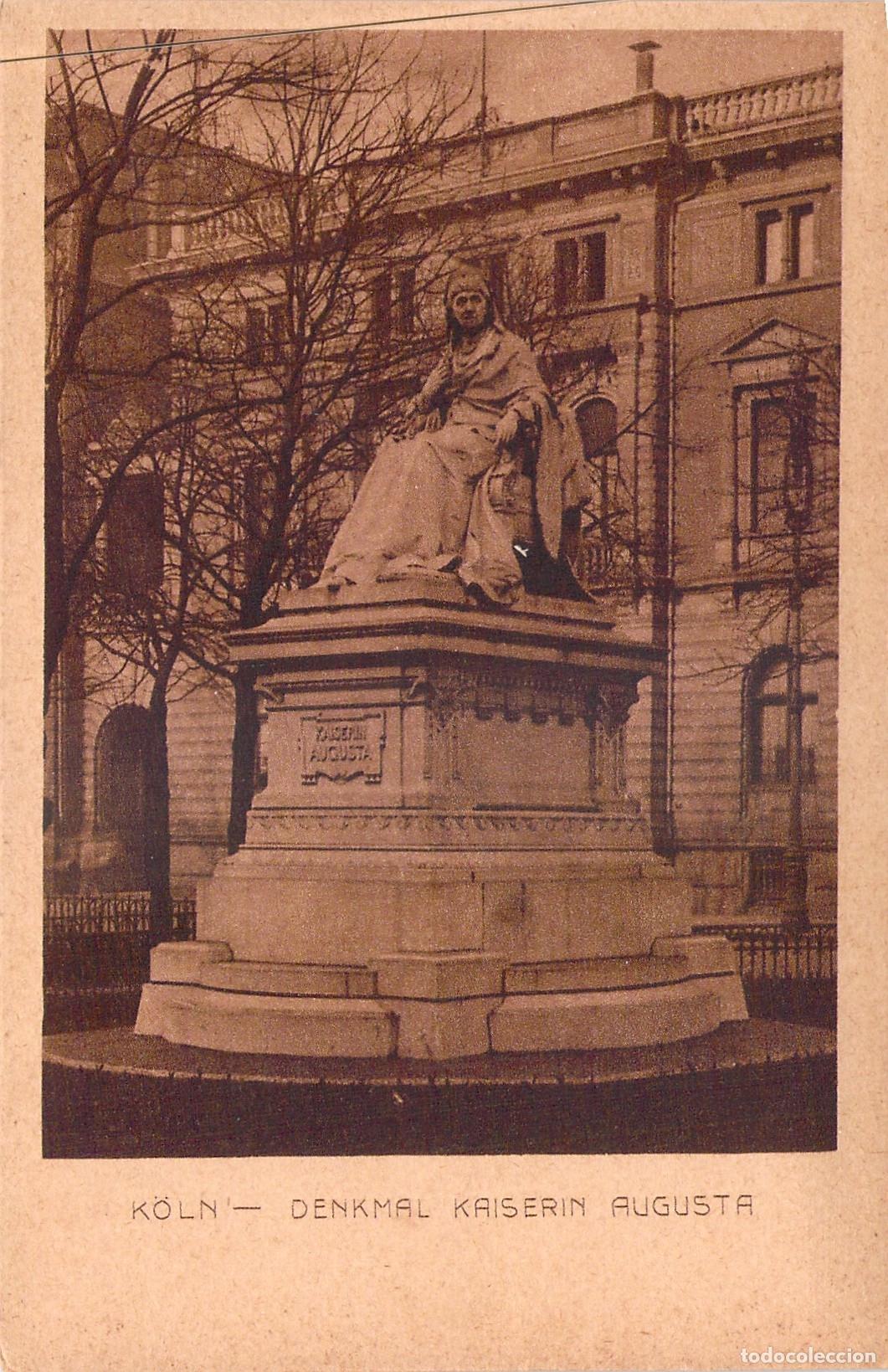 Postales: Postal Monumento a la Emperatriz Augusta en Colonia, Alemania