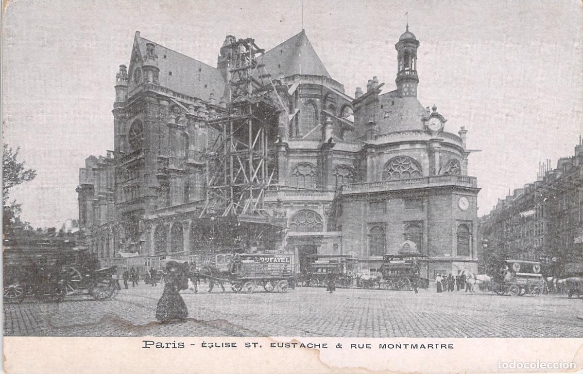 Postales: Postal de la Iglesia de San Eustaquio y Rue Montmartre, Par&iacute;s