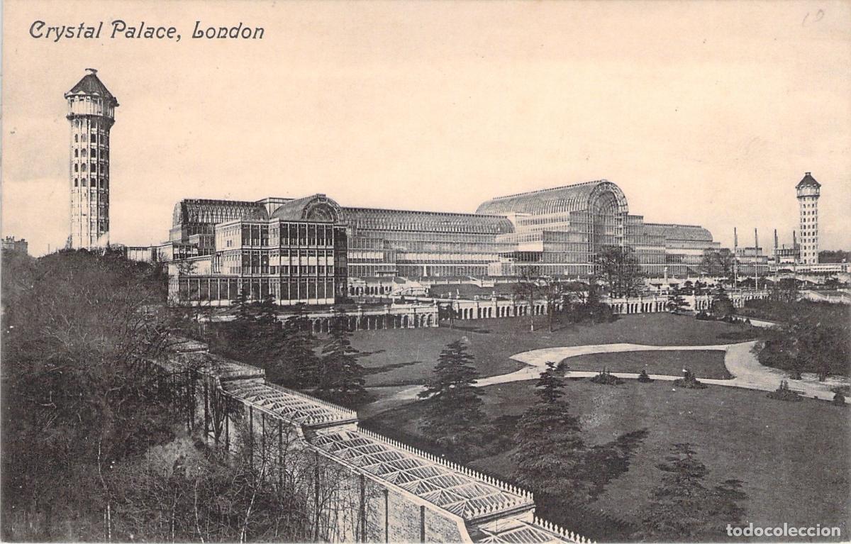Postales: Postal de Londres, Crystal Palace y Jardines Brit&aacute;nicos