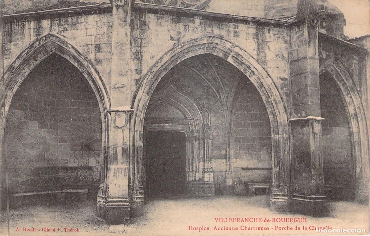 Cartoline: Postal de Villefranche-de-Rouergue, P&oacute;rtico de la Capilla, Antigua Cartuja