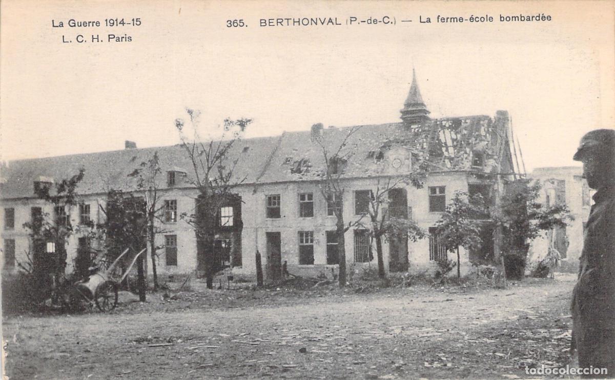 Cartoline: Postal de Berthonval, Granja-Escuela Bombardeada, Primera Guerra Mundial