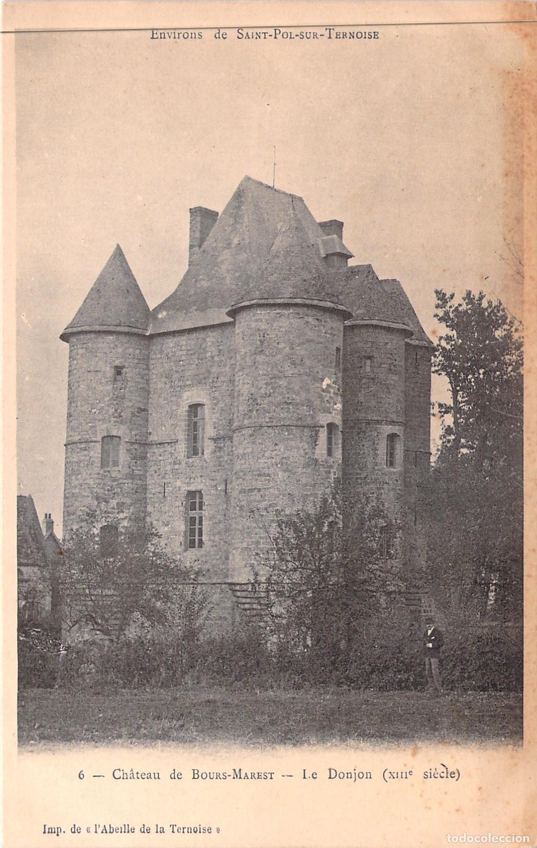 Cartoline: Postal del Castillo de Bours-Marest, El Torre&oacute;n, Saint-Pol-sur-Ternoise