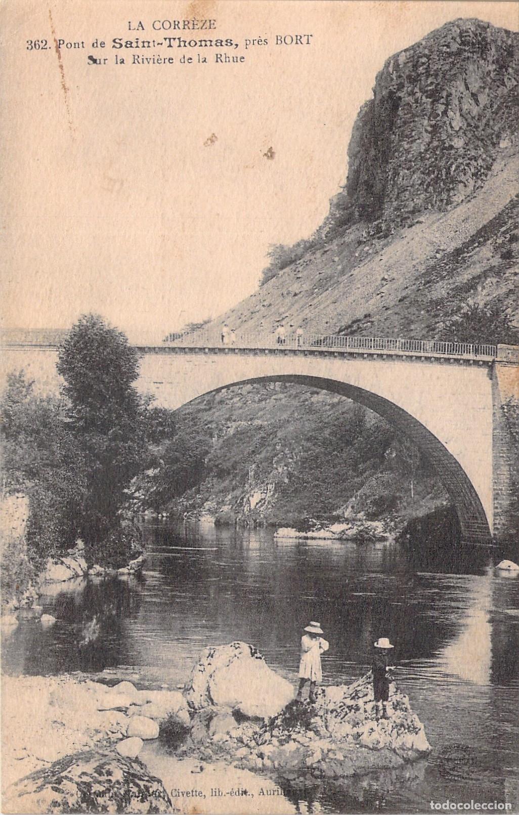 Postales: Tarjeta Postal Pont de Saint-Thomas, Corr&egrave;ze, Francia