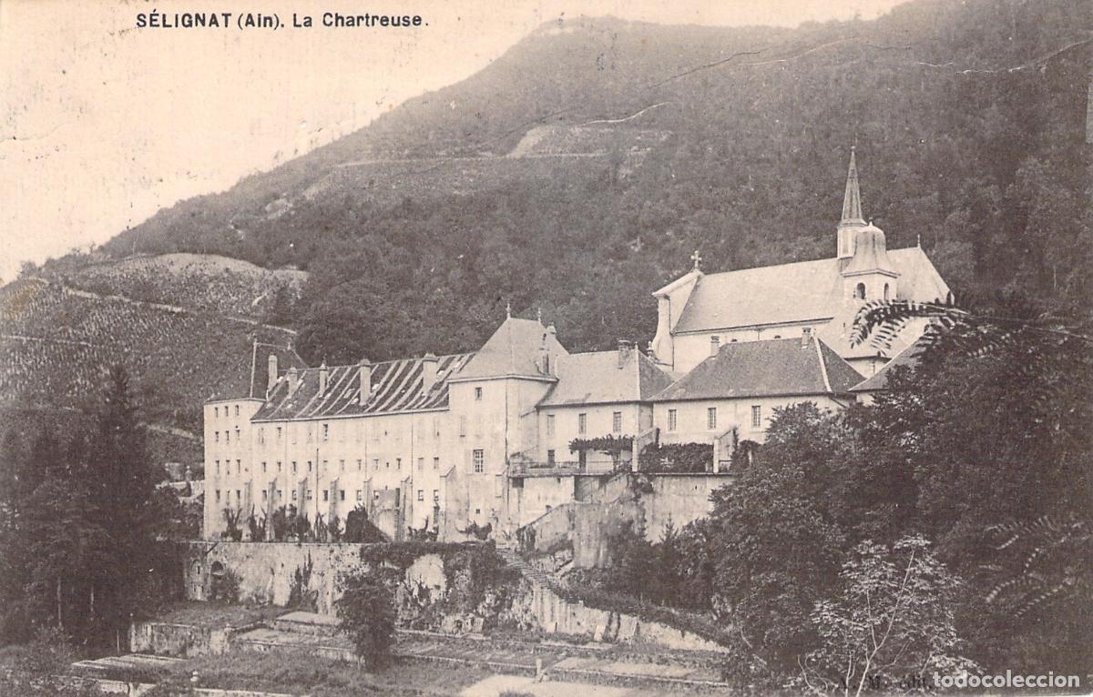 Postales: Tarjeta Postal La Chartreuse en S&eacute;lignat, Ain, Francia