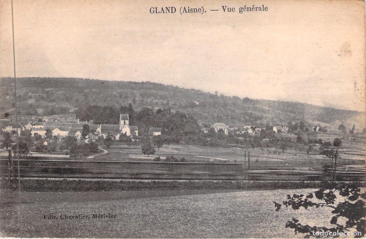 Postales: Postal de Gland Aisne Francia - Vista General del Pueblo