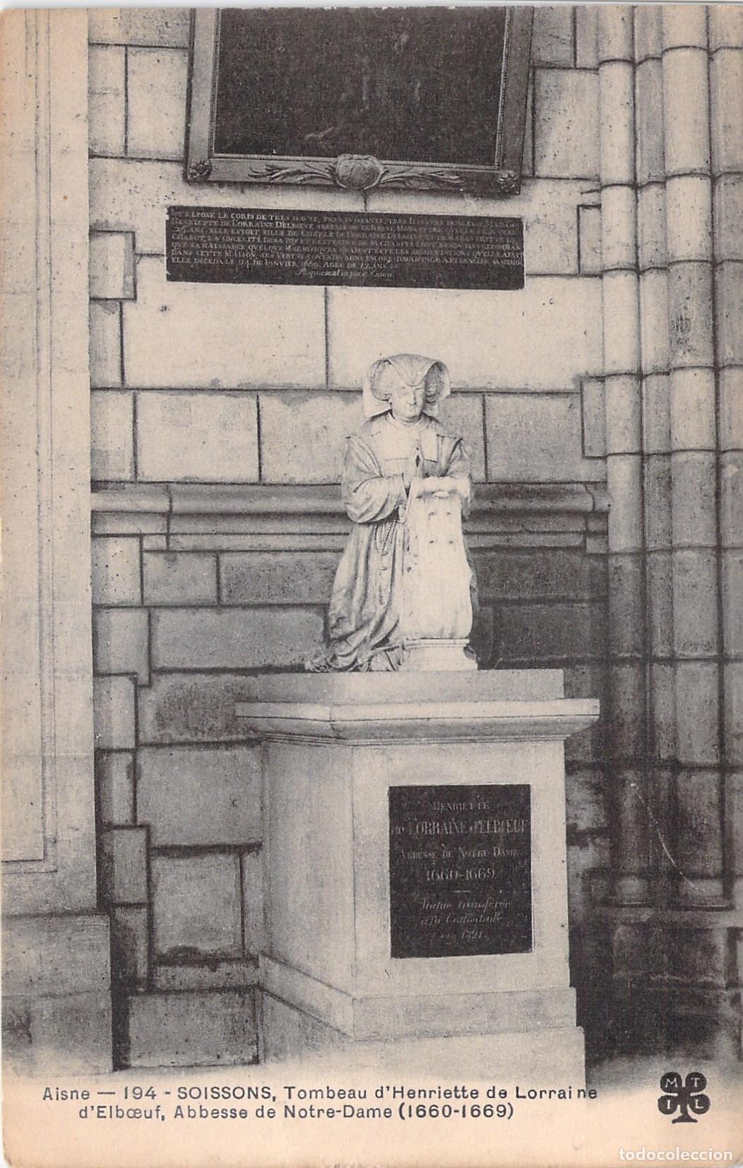 Postales: Postal de Soissons: Tumba de Henriette de Lorraine, Abadesa de Notre-Dame