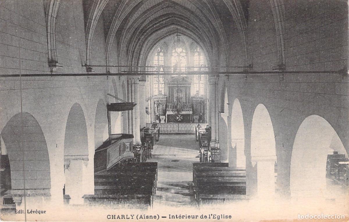 Postales: Postal del Interior de la Iglesia en Charly, Aisne, Francia