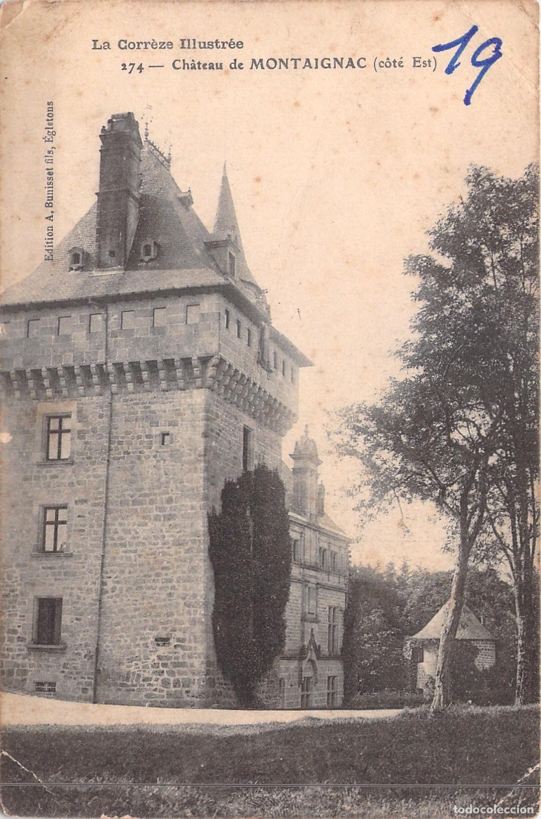 Postales: Postal del Ch&acirc;teau de Montaignac en Corr&egrave;ze, Francia - Lado Este