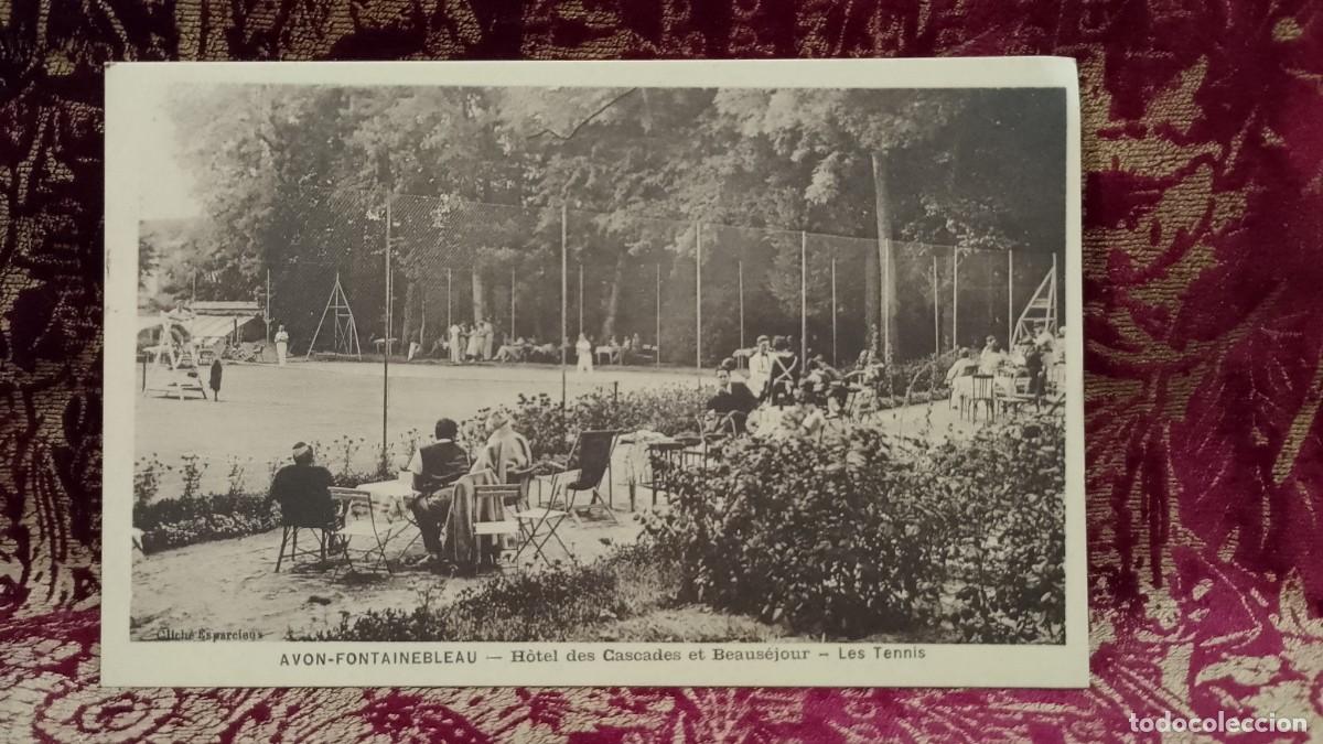 Postales: Postal Avon-Fontainebleau - Hotel des Cascades et Beaus&eacute;jour - Les Tennis