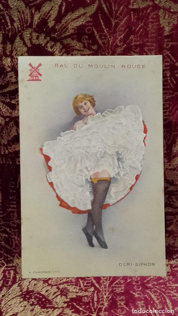 Postales: Postal Bal Du Moulin Rouge - Demi Siphon - H. Chachoin Succ&egrave;s