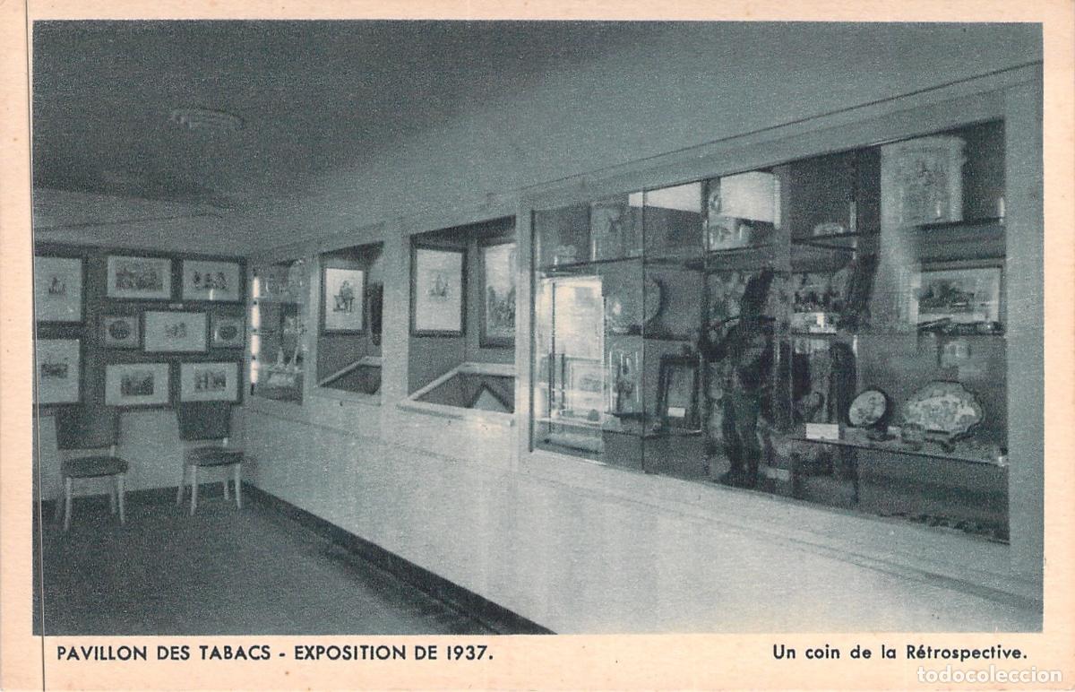 Postales: Postal Exposici&oacute;n Internacional de Par&iacute;s Pavillon des Tabacs Retrospectiva