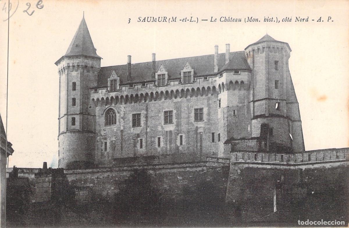 Postales: Postal del Castillo de Saumur lado Norte Francia