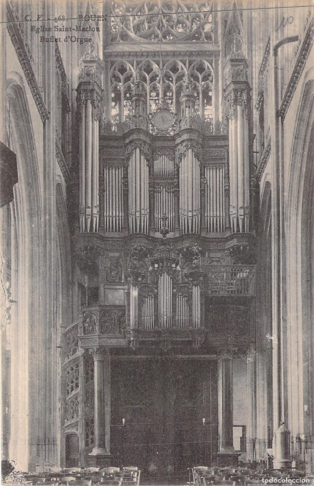 Postales: Postal de la Iglesia Saint-Maclou en Rouen: El Gran &Oacute;rgano