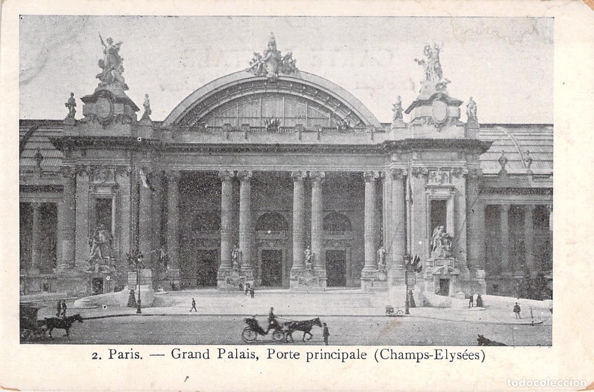 Postales: Tarjeta Postal de Par&iacute;s: Grand Palais, Entrada Principal