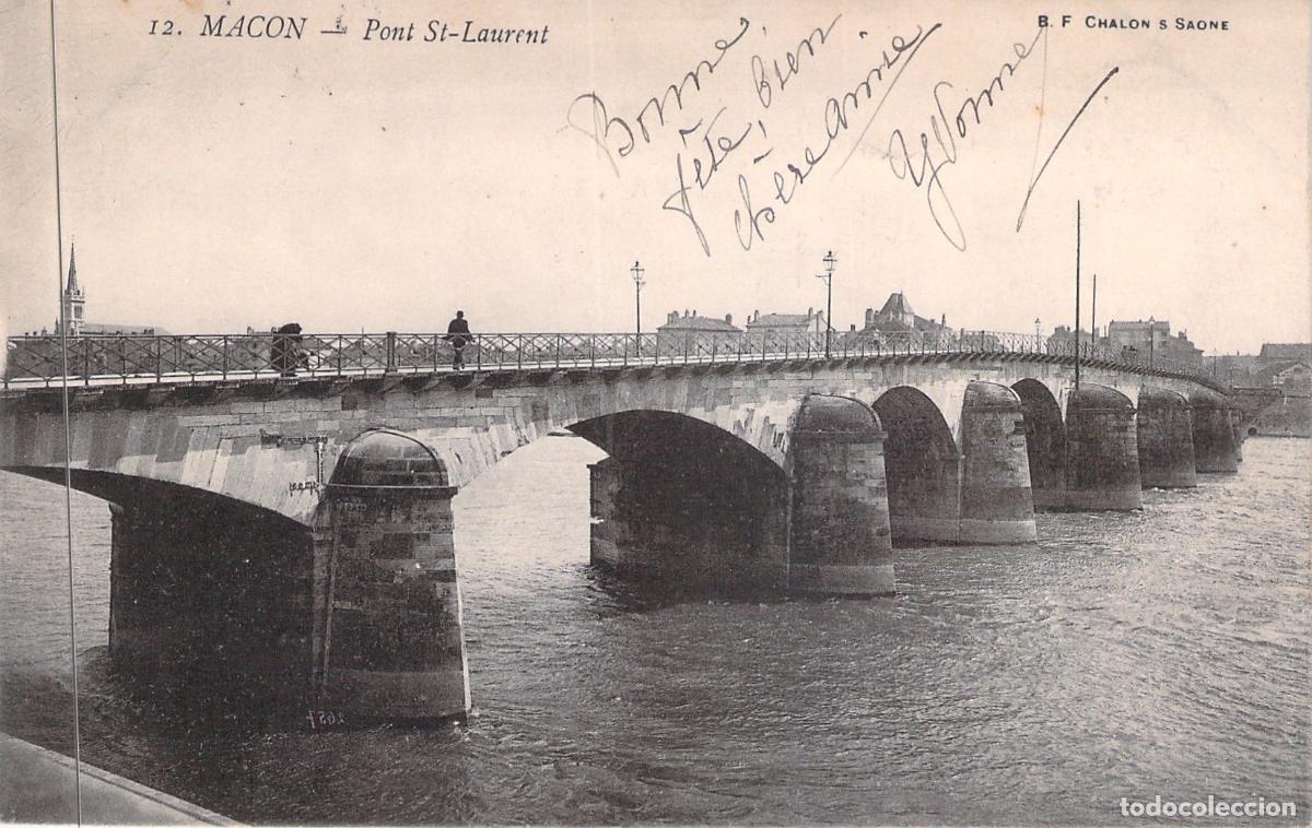 Postales: Postal de M&acirc;con: Vista del Puente de Saint-Laurent sobre el Saona