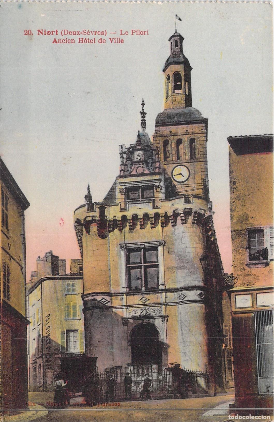 Postales: Postal de Niort Francia - Edificio Le Pilori Ancien H&ocirc;tel de Ville