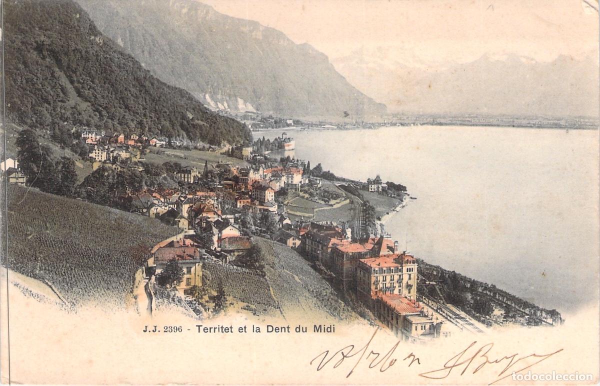 Cartes Postales: Postal de Territet y el Dent du Midi, Lago Lem&aacute;n, Suiza